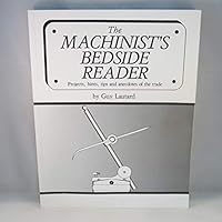 The Machinist's Bedside Reader 0969098022 Book Cover