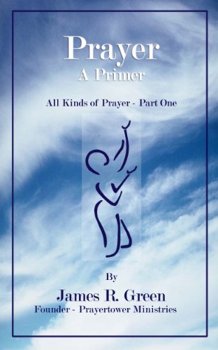 Prayer - Baby Steps (All Kinds of Prayer Book 1)