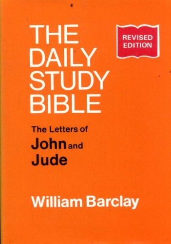 Letters of John and Jude (Daily Study Bible) 0715203010 Book Cover