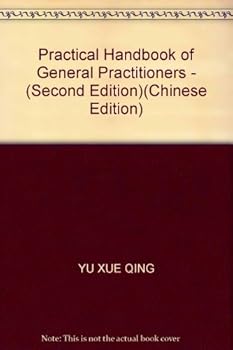Paperback Practical Handbook of General Practitioners - (Second Edition) Book