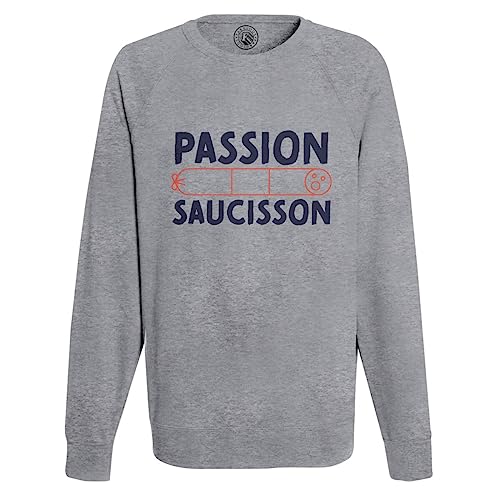Sweat Homme Passion Saucisson l'Allié Confort de votre Prochain Apéro entre Amis