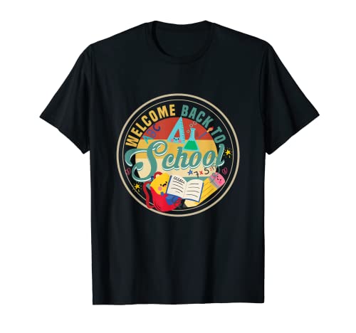 Welcome Back To School First Day of School Teachers T-Shirt