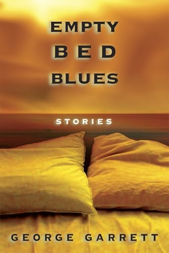 Empty Bed Blues: Stories view 2