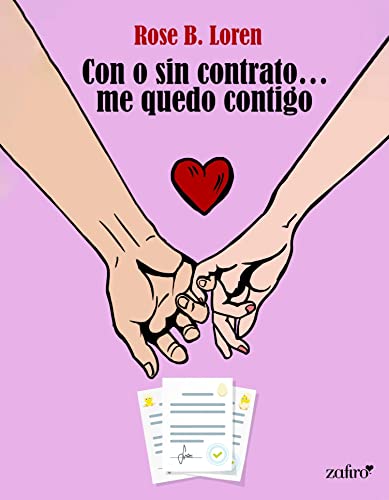 Con O Sin Contrato... Me Quedo Contigo Erótica Con O Sin Contrato... Me Quedo Contigo Erótica