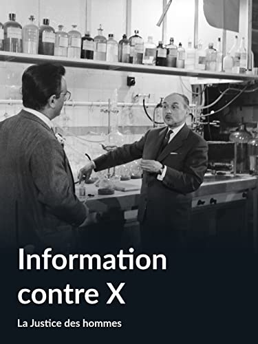Information contre X (La Justice des hommes)