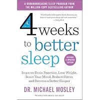 4 Weeks to Better Sleep