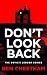 Don't Look Back: A haunting mystery perfect for the long, dark nights