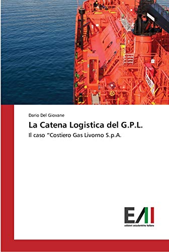 La Catena Logistica del G.P.L.