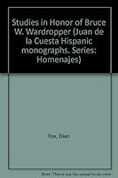 Studies in Honor of Bruce W. Wardropper (Juan de La Cuesta Hispanic Monographs) 0936388455 Book Cover