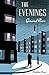 The Evenings: A Winter's Tale