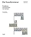 Produktbild Die Transformierer: Entstehung und Prinzipien von Isotype