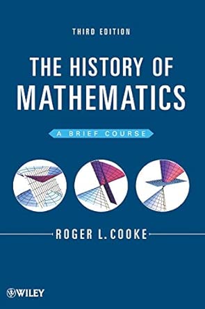 The History of Mathematics: A Brief Course 3rd Edition book cover