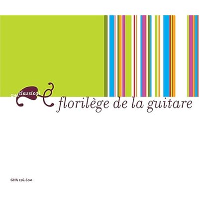 Florilege de la Guitare