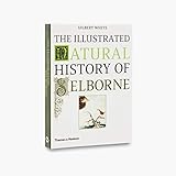 The Illustrated Natural History of Selborne