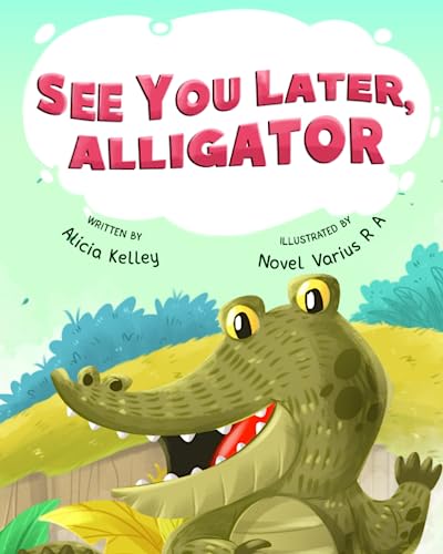 Image of See You Later, Alligator