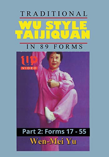 Wu Style Taijiquan Tai Chi Chuan 89 Forms 17-55 #2 DVD Wen Mei Yu Quan Yuo -VD5041A