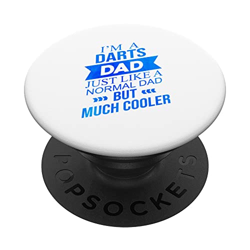 I'm A Darts Dad Just Like A Normal Dad But Much Cooler Dart PopSockets Swappable PopGrip, Black