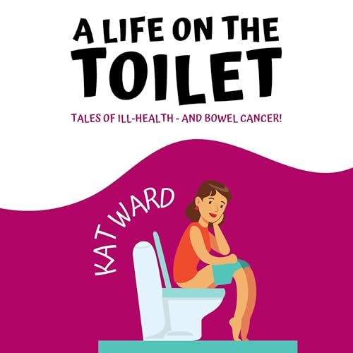 Page de couverture de A Life on the Toilet