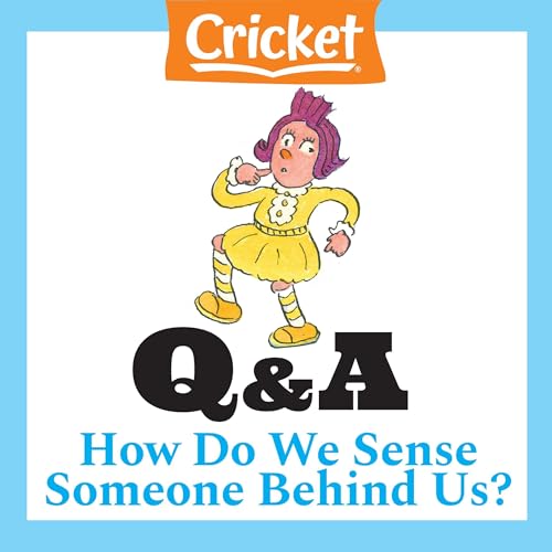 How Do We Sense Someone Behind Us? by Lizzie Kimberly episode artwork
