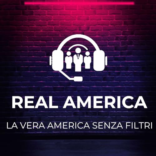 Real America - La Vera America Senza Filtri Titelbild