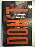 Don't: A Reader's Guide to the Military's Anti-Gay Policy (Public Planet Books)