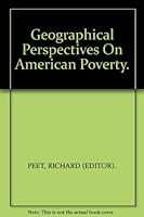 Geographical Perspectives On American Poverty. B001KS6E6A Book Cover