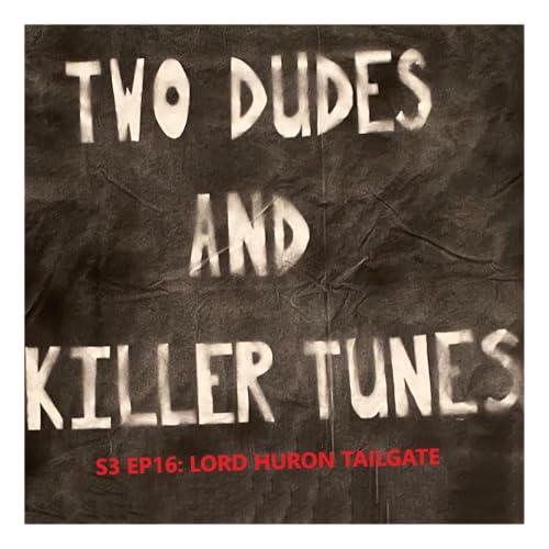 『TDaKT: S3 EP16 Lord Huron Tailgate』のカバーアート