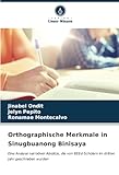 Orthographische Merkmale in Sinugbuanong Binisaya: Eine Analyse narrativer Absätze, die von BEEd-Schülern im dritten Jahr geschrieben wurden