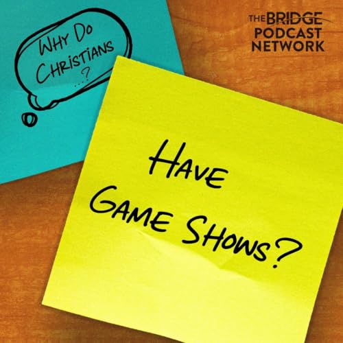 Why Do Christians Have Game Shows?