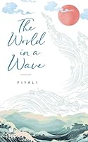 The World In A Wave 8196757131 Book Cover