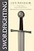 Swordfighting, for Writers, Game Designers and Martial Artists