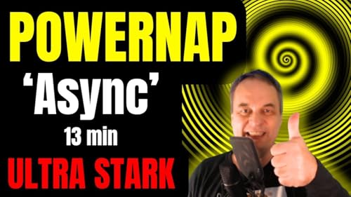 ⚡ 13 min Powernap mit Asynchroner Doppelinduktion &ndash; Hypnotische Tiefenwirkung auf neuem Level! ⚡ Podcast Por  arte de portada