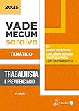 Vade Mecum Trabalhista e Previdenciário - Temático - 9ª Edição 2025
