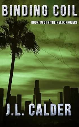 Binding Coil: Book Two in the Helix Project