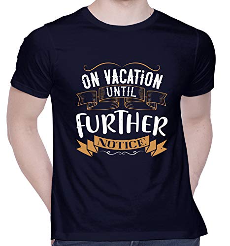 Image of CreativiT Graphic Printed T-Shirt for Unisex on Vacation Until Further Notice Tshirt | Casual Half Sleeve Round Neck T-Shirt | 100% Cotton | D00443-2281