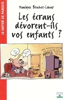 ECRANS DEVORENT-ILS NOS ENFANTS ? 2215042044 Book Cover