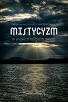 Mistycyzm w wielkich religiach swiata 8375057320 Book Cover