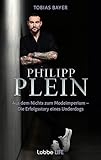 philipp plein  Philipp Plein: Aus dem Nichts zum Modeimperium. Die Erfolgsstory eines Underdogs