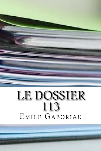 Le dossier 113 (French Edition)
