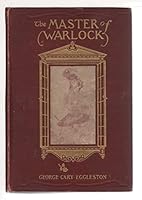 THE MASTER OF WARLOCK. A Virginia War Story. B000855R8C Book Cover