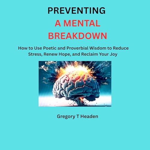 Page de couverture de Preventing a Mental Breakdown