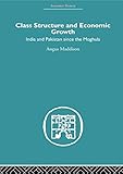 Class Structure and Economic Growth