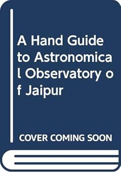 A Hand Guide to Astronomical Observatory of Jaipur