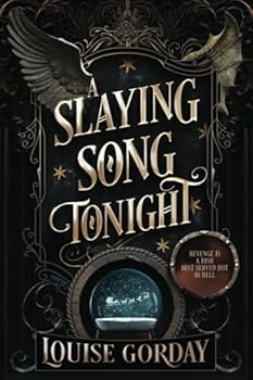 Paperback A Slaying Song Tonight Book