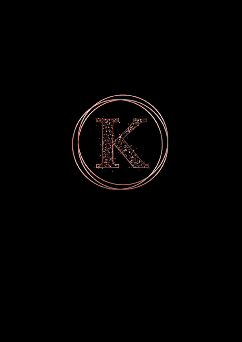 K: Notebook rose gold monogram initial letter K, a4 notebook, collgege ruled composition notebook, 120 pages