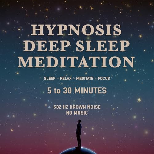 Ep 05. Sleep Hypnosis Meditation: Fall Asleep in 5 to 30 Minutes | Voice Only - No Music - 532hz Brown Noise | The Calm Corner of the Internet copertina
