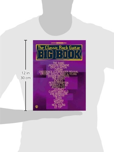 The Classic Rock Guitar Big Book: Authentic Guitar Tab Edition