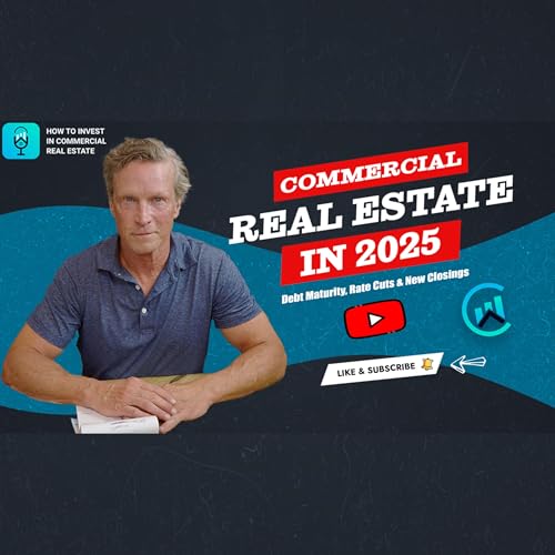 Deals Closing, Debt Maturing & Rate Cuts: Inside Our CRE Game Plan