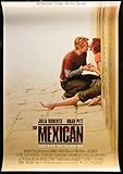 THE MEXICAN 2001 - Theatrical Movie Poster, directed by Gore Verbinski, Starring Brad Pitt and Julia...