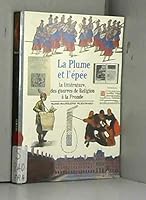 La plume et l'epee: La litterature des guerres de religion a la Fronde (Decouvertes Gallimard) 2070530558 Book Cover